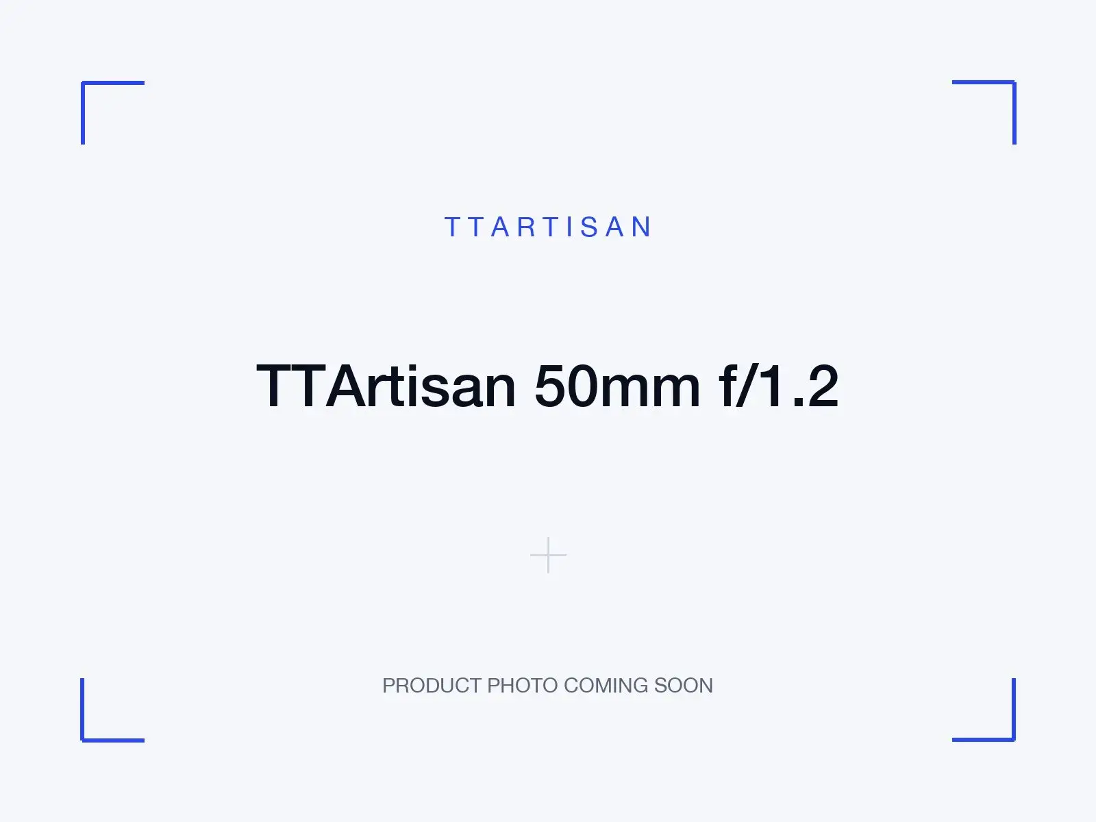 TTArtisan 50mm f/1.2 (APS-C, manual focus)
